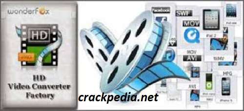 HD Video Converter Factory Pro 26.3 Crack + Serial Key Download 2023